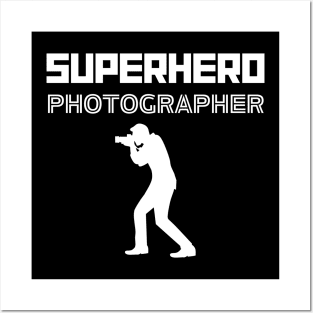 Superhero Photographer Posters and Art